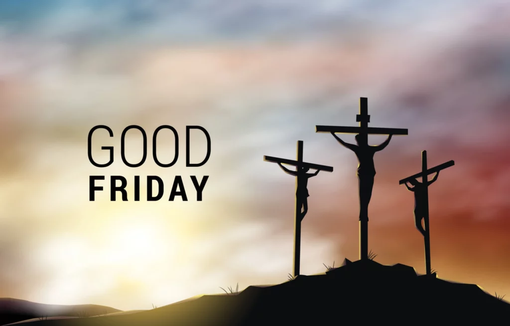 History of Good Friday