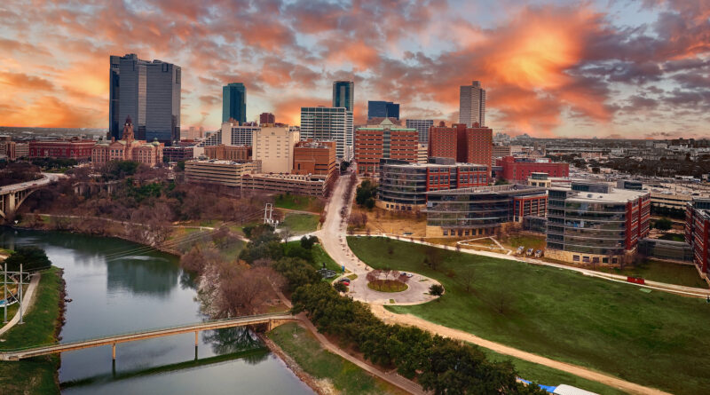 History of Fort Worth Texas